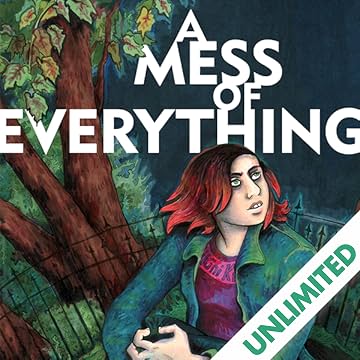 A Mess of Everything